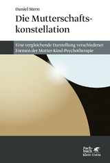 Die Mutterschaftskonstellation - Stern, Daniel