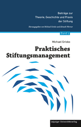 Praktisches Stiftungsmanagement - Michael Grisko