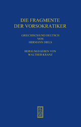 Die Fragmente der Vorsokratiker - Hermann Diels