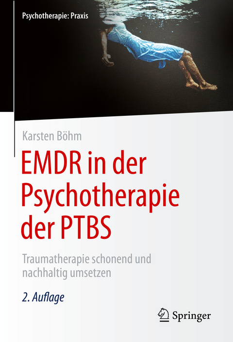 EMDR in der Psychotherapie der PTBS - Karsten Böhm