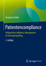 Patientencompliance - Schäfer, Christian