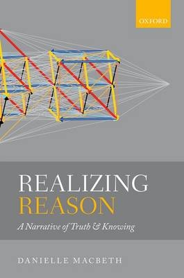 Realizing Reason -  Danielle Macbeth