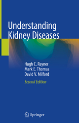 Understanding Kidney Diseases - Rayner, Hugh C.; Thomas, Mark E.; Milford, David V.