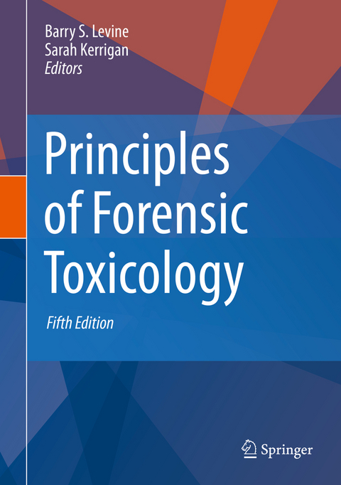 Principles of Forensic Toxicology - 