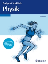 Endspurt Vorklinik: Physik - 