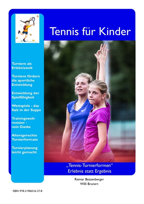 Tennis für Kinder - Reimar Bezzenberger, Willi Brunert