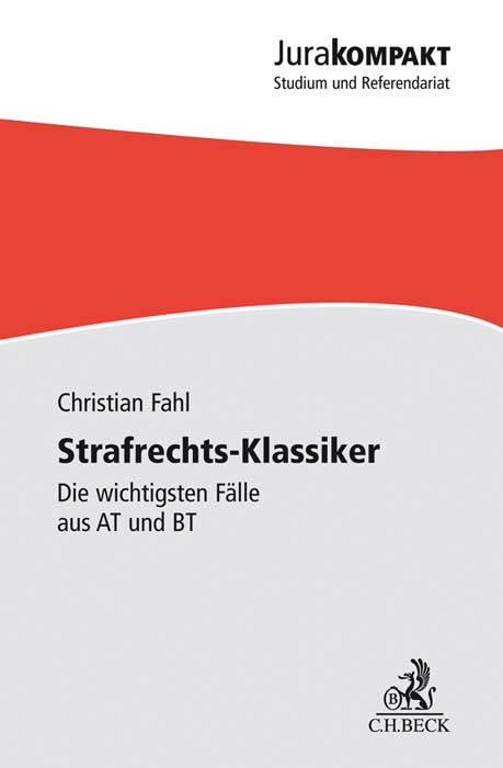 Strafrechts-Klassiker - Christian Fahl