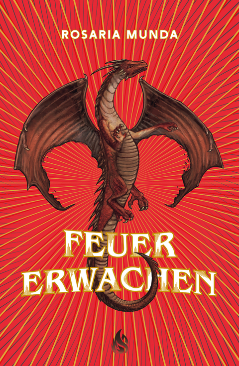 Feuererwachen - Rosaria Munda