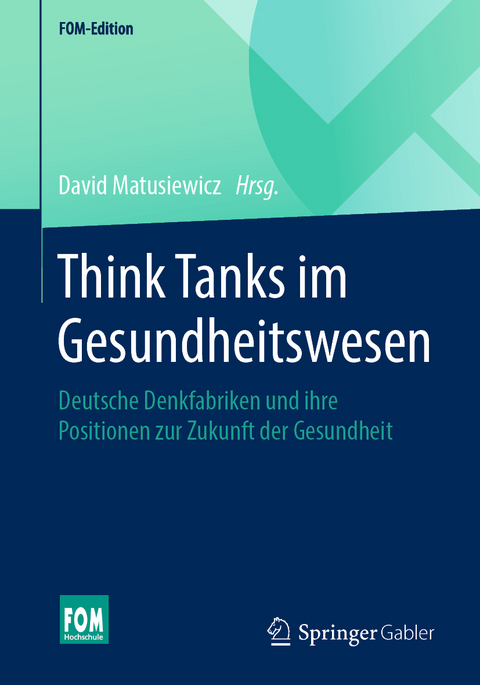 Think Tanks im Gesundheitswesen - 