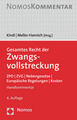 Gesamtes Recht der Zwangsvollstreckung - Kindl, Johann; Meller-Hannich, Caroline