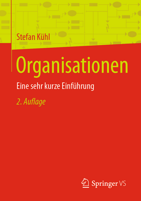 Organisationen - Stefan Kühl