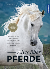 Alles über Pferde - Amler, Ulrike