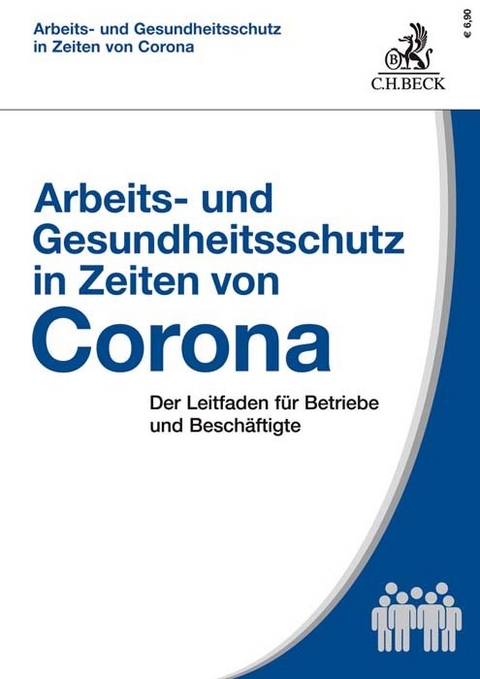 Arbeits- und Gesundheitsschutz in Zeiten von Corona - Eberhard Kiesche, Wolfhard Kohte