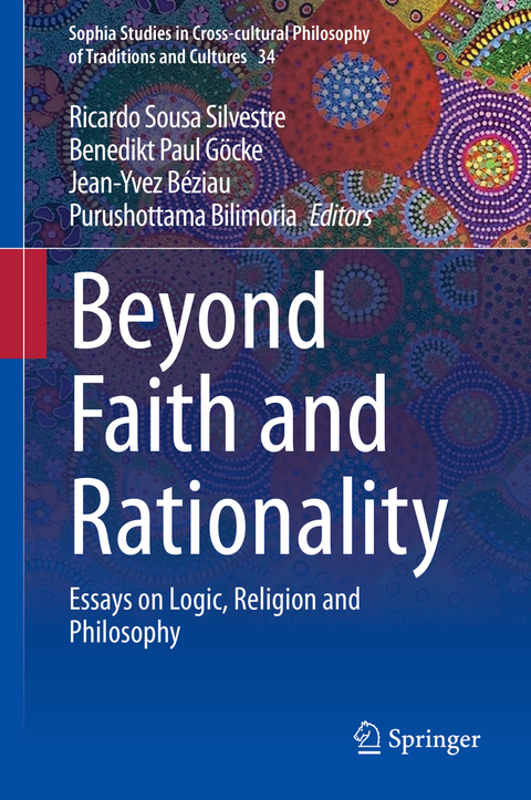 Beyond Faith and Rationality - 