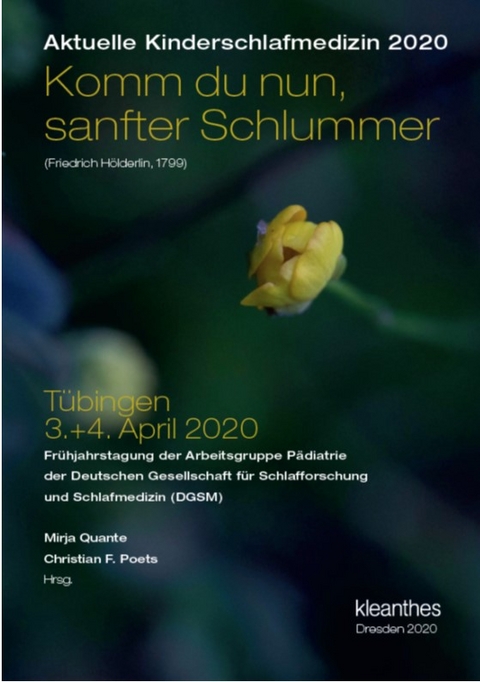 Aktuelle Kinderschlafmedizin 2020 - Judith Owens, David Gozal, Christian F. Poets, Mirja Quante, Ekkehart Paditz, Licia Coceani Paskay, Karen Spruyt, Marc Richard Moeller, Anika Werner, Angelika A. Schlarb, Bernhard Schlüter, Lea Fackler, Anna Drews, Hannah Finke, Magnus von Lukowicz, Oleksandr Shevchenko, Axel Hübler, Maren-Jo Kater, Willi Breit, Bianca Haase, Dorit Aschmann-Mühlhans, Manuela Friedrich, Hannah von Lukowicz, Zsofia Rona, Marion Jarczok, Christoph Randler, Jan Born