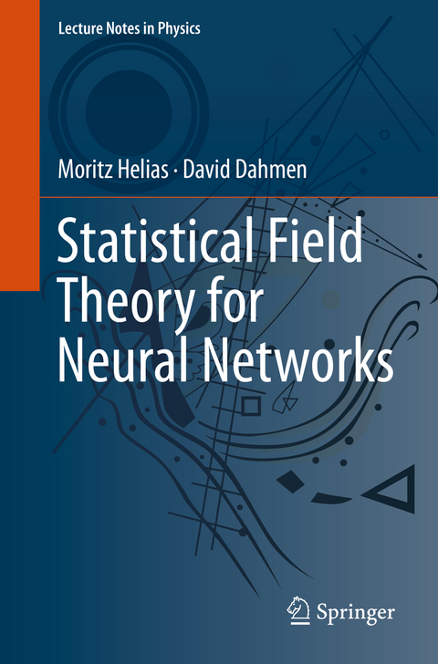 Statistical Field Theory for Neural Networks - Moritz Helias, David Dahmen