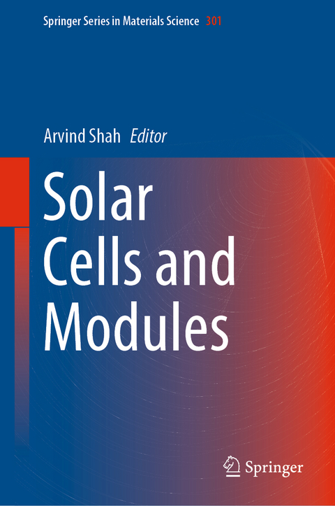 Solar Cells and Modules - 