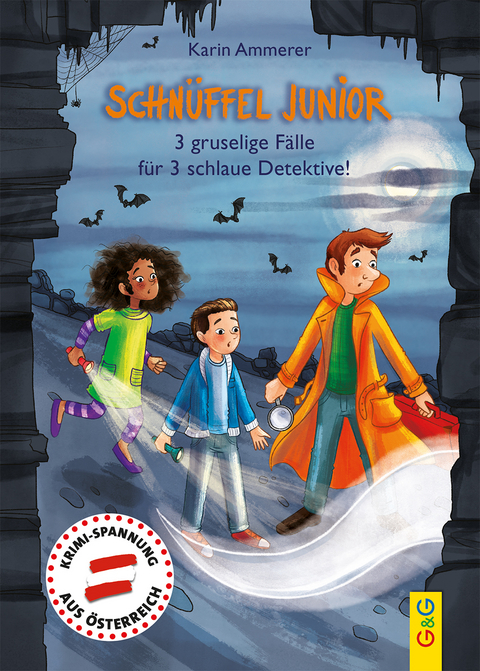 Schnüffel Junior - 3 gruselige Fälle für 3 schlaue Detektive! - Karin Ammerer