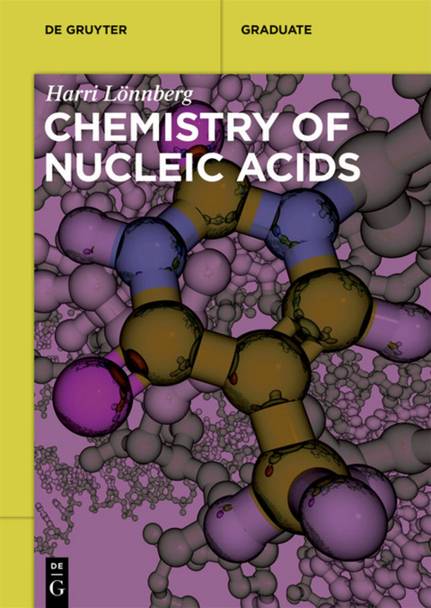 Chemistry of Nucleic Acids - Harri Lönnberg