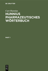 Hunnius pharmazeutisches Wörterbuch - Curt Hunnius