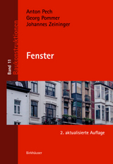 Fenster - Anton Pech, Georg Pommer, Johannes Zeininger