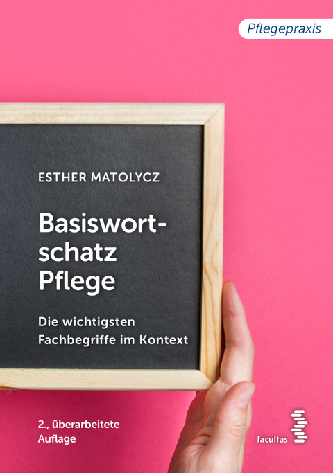 Basiswortschatz Pflege - Esther Matolycz