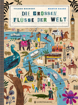 Die großen Flüsse der Welt - Volker Mehnert