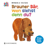 Brauner Bär, wen siehst denn du? - Eric Carle, Bill Martin Jr.