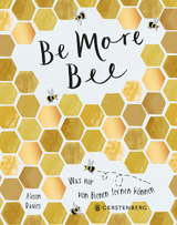 Be More Bee - Alison Davies