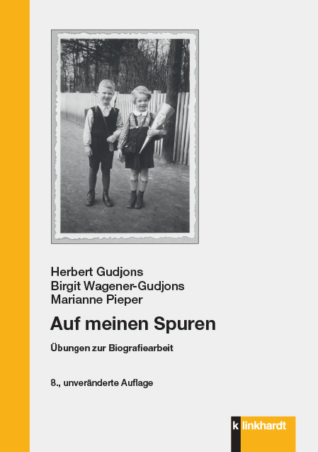 Auf meinen Spuren - Herbert Gudjons, Birgit Wagener-Gudjons, Marianne Pieper