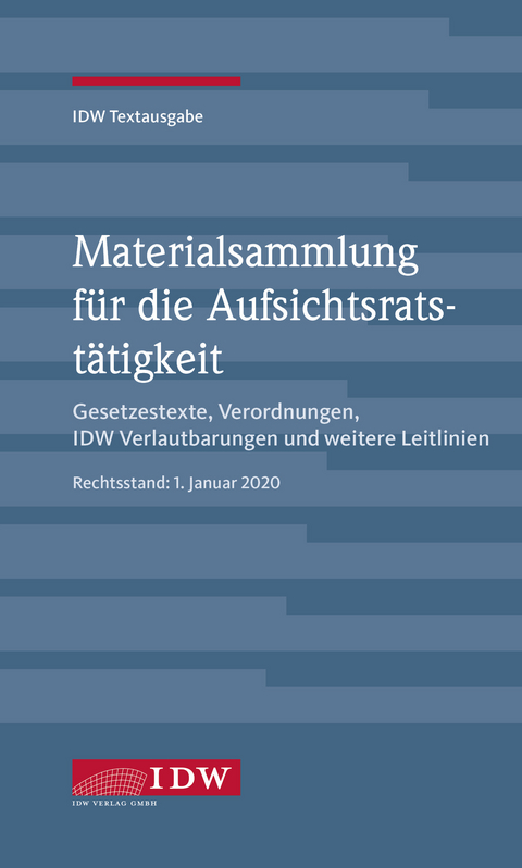 IDW, Materialsammlung für die Aufsichtsratstätigkeit