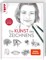 Die Kunst des Zeichnens. Die große Zeichenschule: praxisorientiert & gut erklärt. - Frechverlag