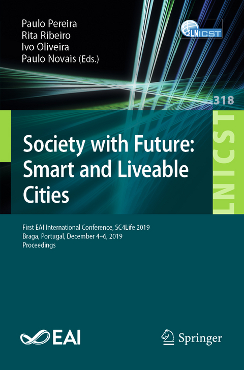 Society with Future: Smart and Liveable Cities - 