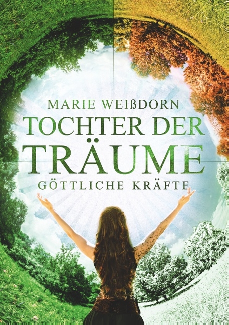 Tochter der Träume - Marie Weißdorn