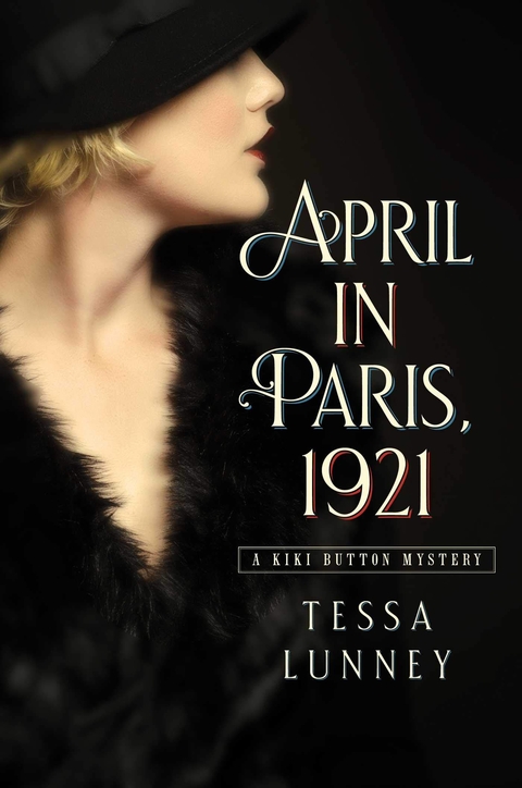 April in Paris, 1921 - Tessa Lunney