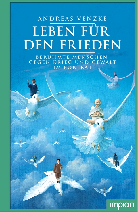 Leben für den Frieden - Andreas Venzke