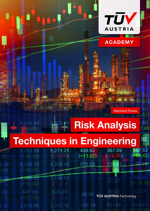 Risk Analysis Techniques in Engineering - Reinhard Preiss