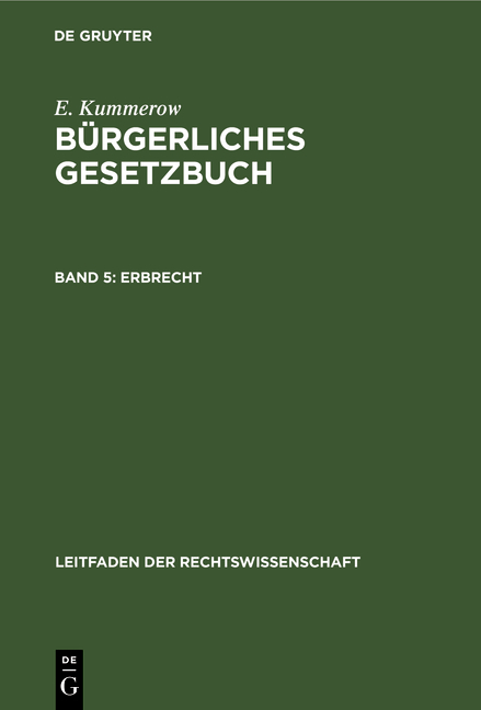 E. Kummerow: Bürgerliches Gesetzbuch / Erbrecht - E. Kummerow