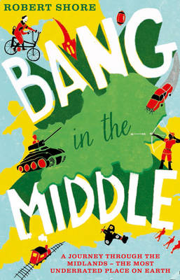 Bang in the Middle -  Robert Shore