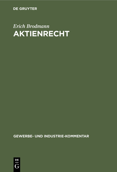 Aktienrecht - Erich Brodmann