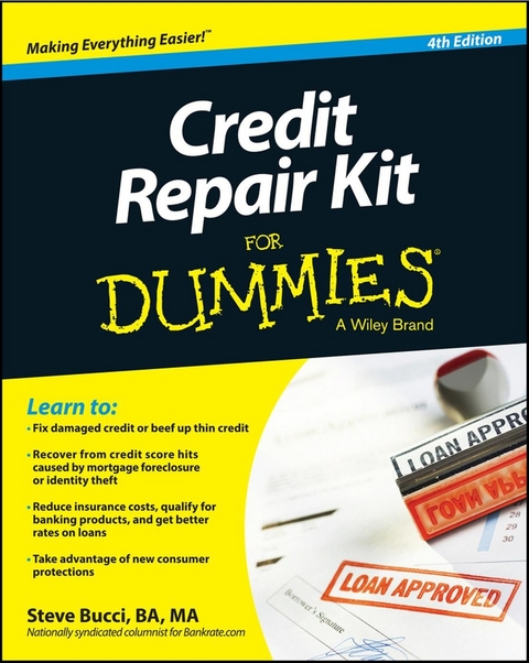 Credit Repair Kit For Dummies -  Stephen R. Bucci