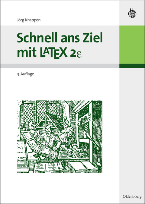 Schnell ans Ziel mit LATEX 2e - Jörg Knappen