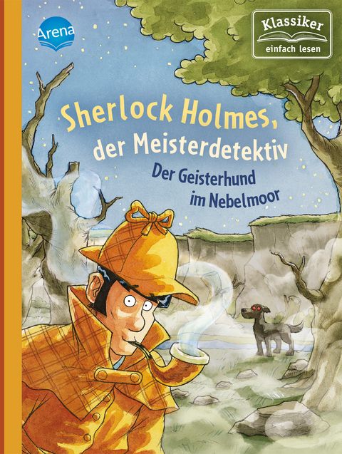 Sherlock Holmes, der Meisterdetektiv (3). Der Geisterhund im Nebelmoor - Arthur Conan Doyle, Oliver Pautsch