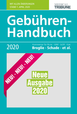 Gebühren-Handbuch 2020 - Broglie, Maximilian; Pranschke-Schade, Stefanie; Schade, Hans-Joachim