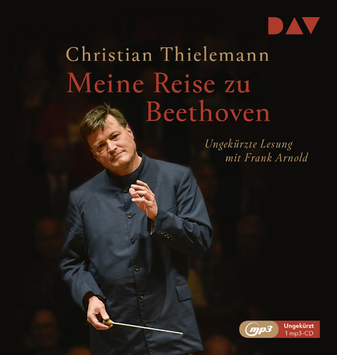 Meine Reise zu Beethoven - Christian Thielemann