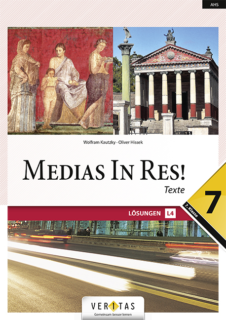 Medias In Res! L4. 7. Lösungen - Wolfram Kautzky, Oliver Hissek, Verena Wiesegger