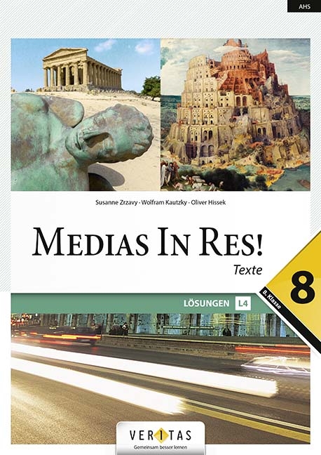 Medias In Res! L4. 8. Lösungen - Wolfram Kautzky, Oliver Hissek, Susanne Zrzavy