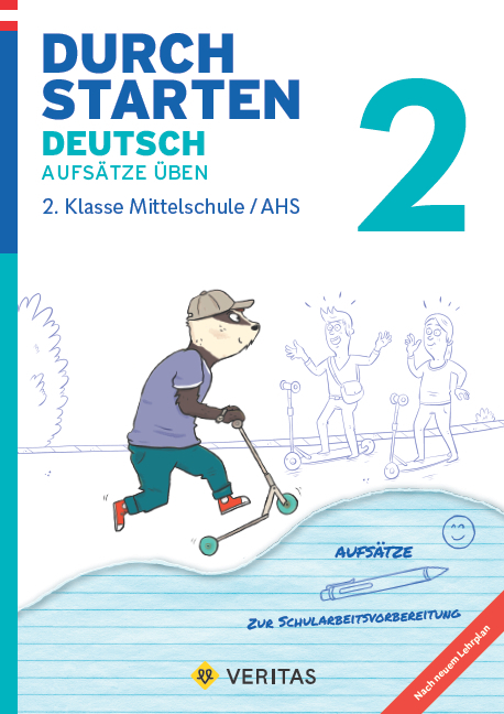 Durchstarten Deutsch 2. Klasse Mittelschule/AHS Aufsätze üben - Jutta Hofer