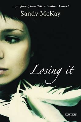 Losing It -  Sandy McKay