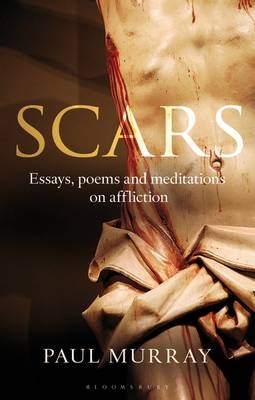 Scars -  Murray OP Paul Murray OP